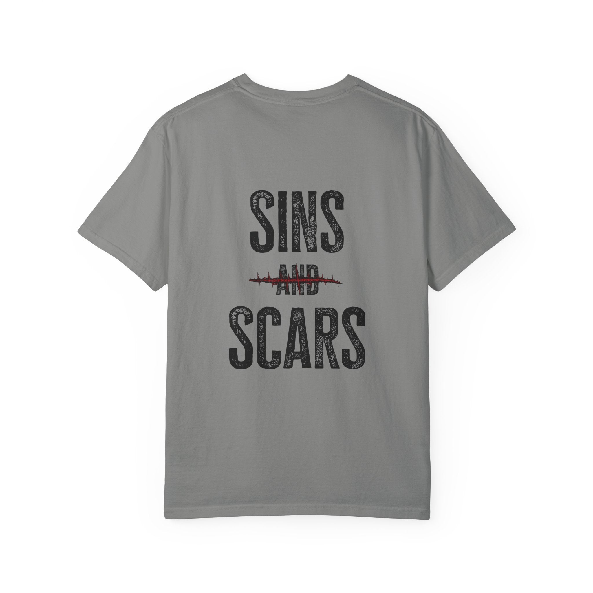 Unisex Garment-Dyed Sins and Scars T-shirt